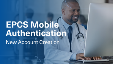 Doctor at computer. EPCS Mobile Authentication New Account Creation